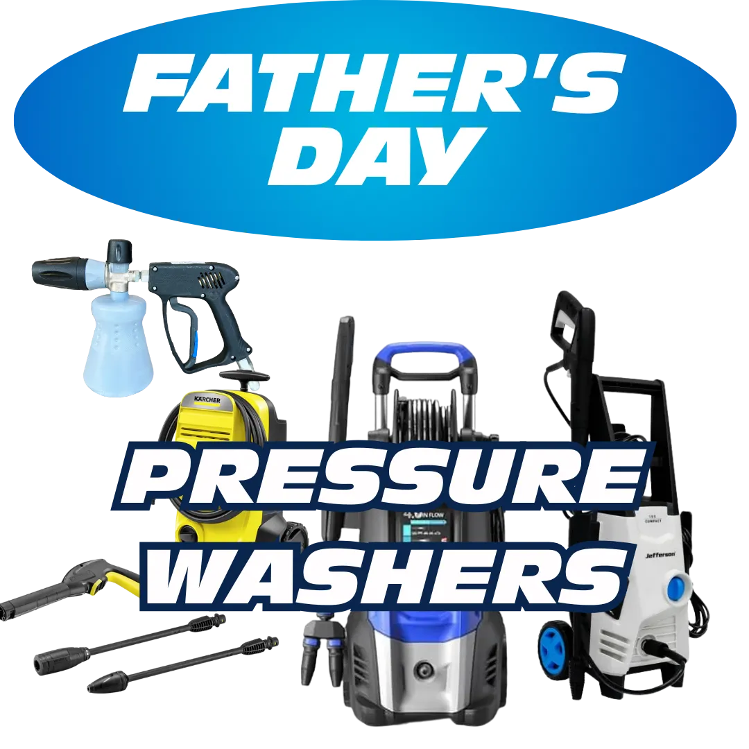 Fathers Day Pressure Washers